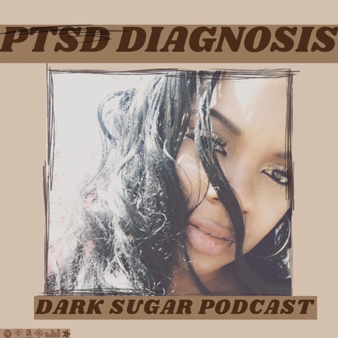 Black Podcasting - PTSD DIAGNOSIS