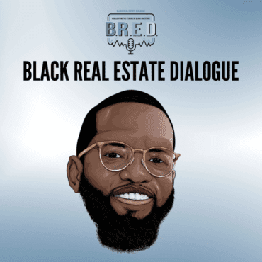 Black Podcasting - How to Become an Affordable Housing Real Estate Developer w/Devean George