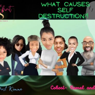 Black Podcasting - What causes Self Destruction