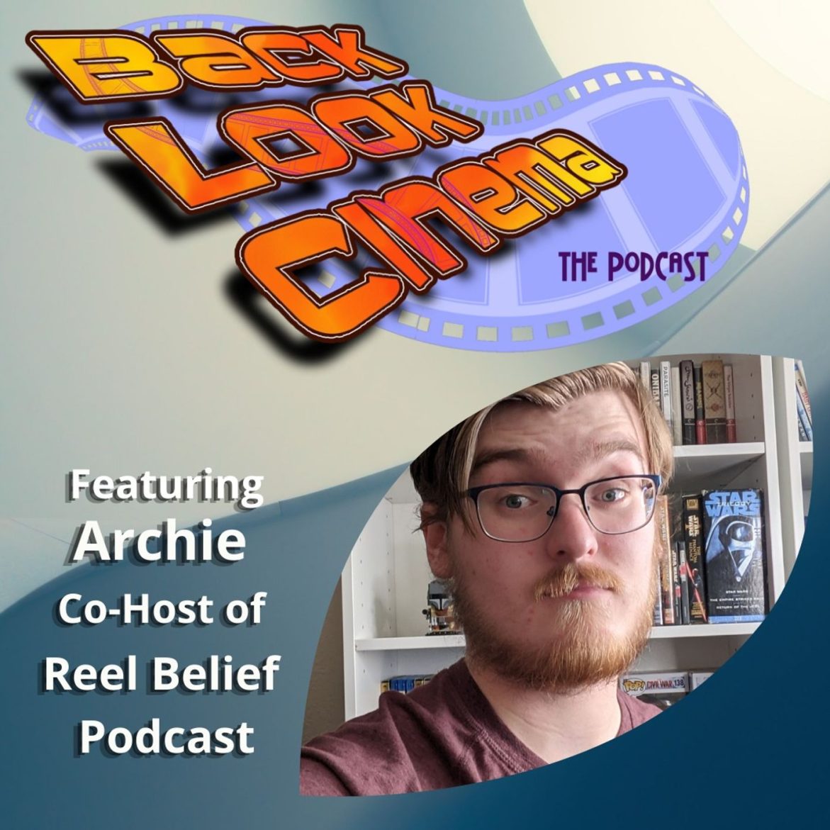Black Podcasting - Ep. 57: Last Action Hero (Featuring Archie S. Atkinson of the Reel Belief Podcast)