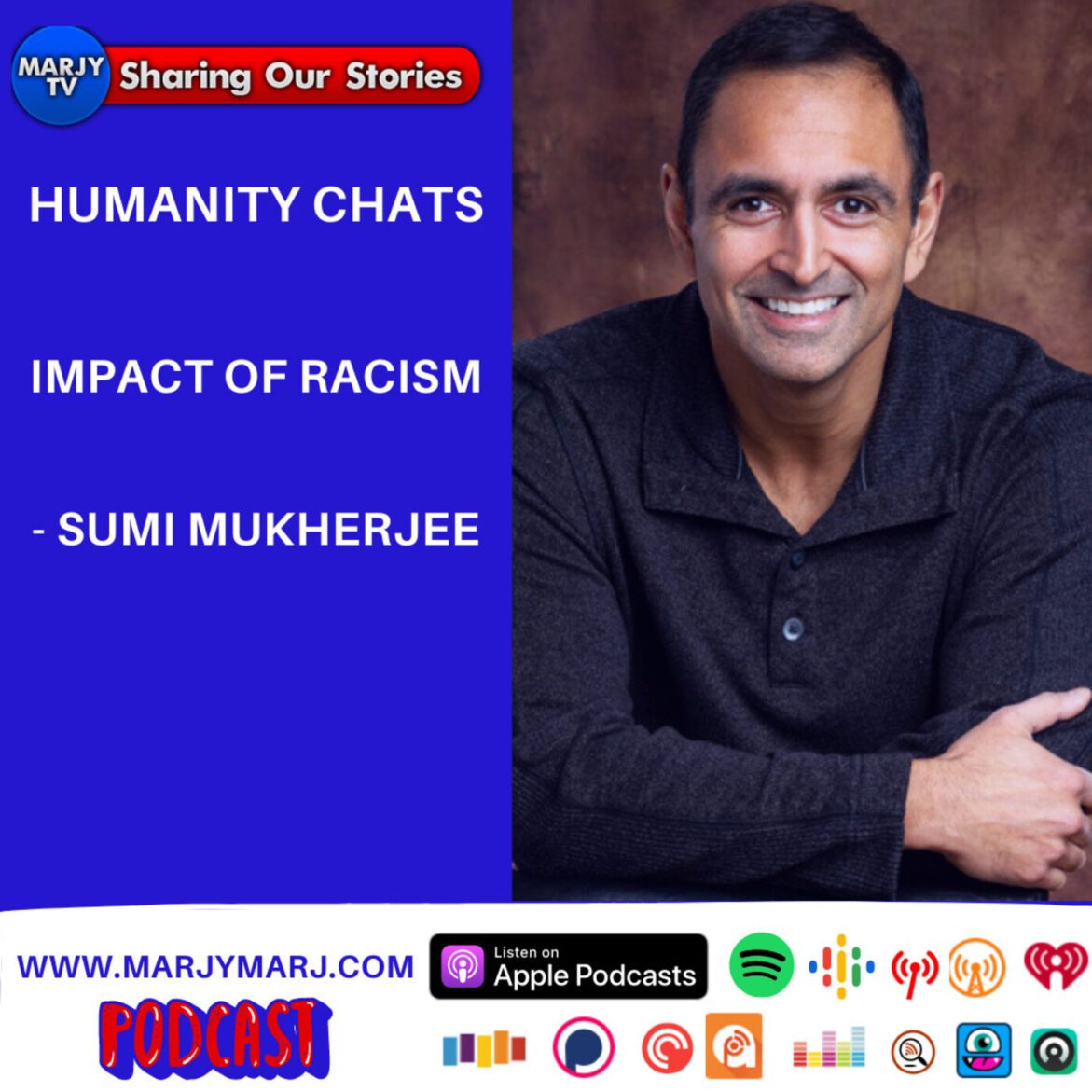 Black Podcasting - Impact of Racism - Sumi Mukherjee
