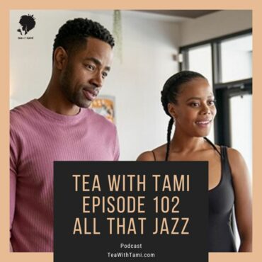 Black Podcasting - Episode 102 | All That Jazz