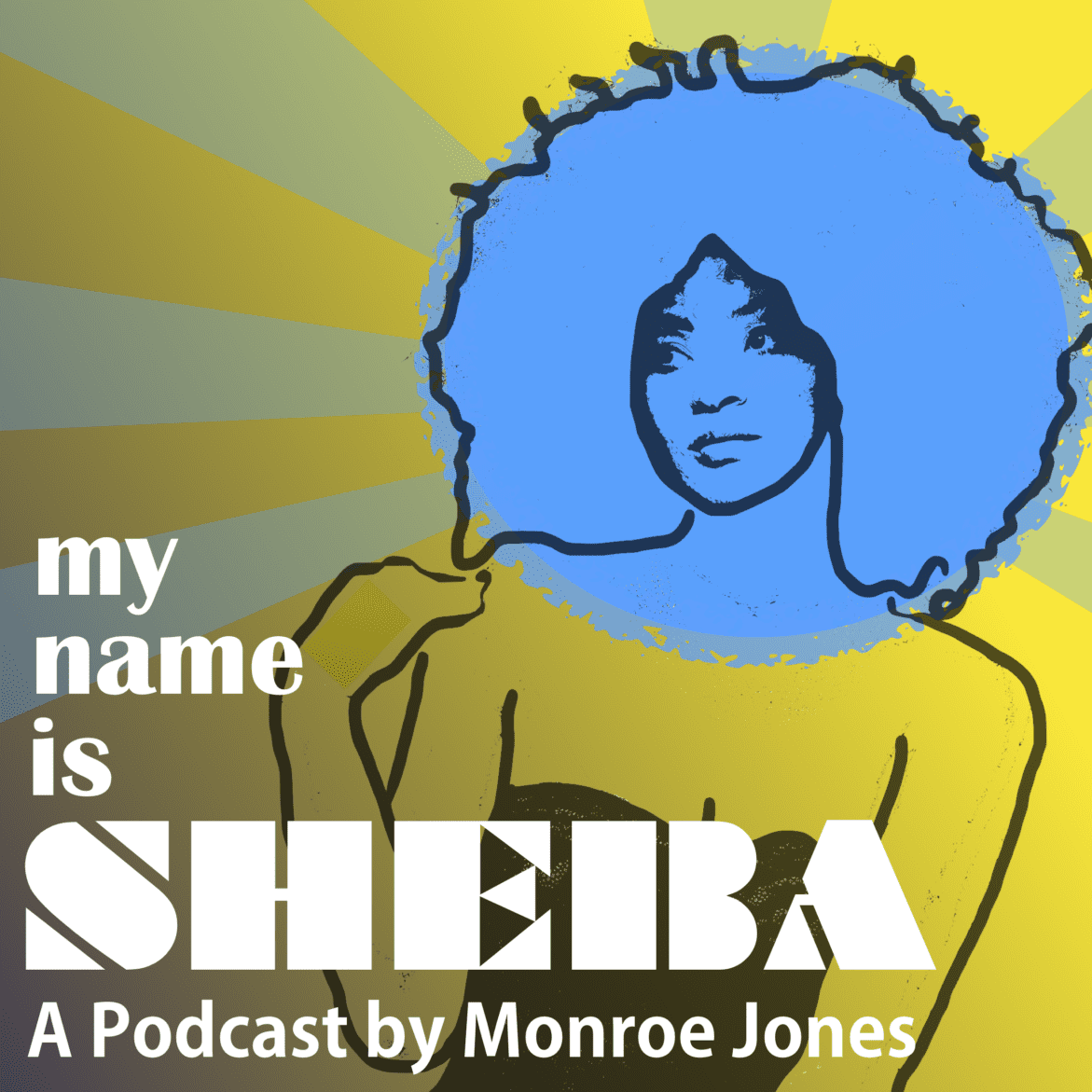 Black Podcasting - Chapter 9: Sheba Strikes A Chord