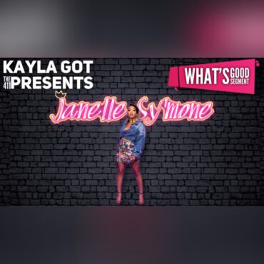 Black Podcasting - What's Good| Janelle Sy'mone Talks Blackout Performance, Aretha Franklin Inspiration, Dating Etc.