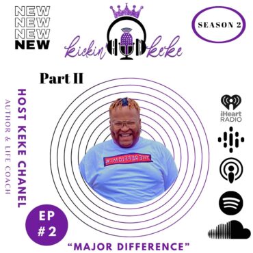 Black Podcasting - S2: Episode 2 Part 2- Major Difference