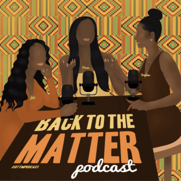 Black Podcasting - Whine Your Waist!