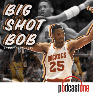 Black Podcasting - Robert Horry debates NBA trades, All Star weekends and whether his extra Super Bowl ticket should go to his wife or his son on the Big Shot Bob Pod