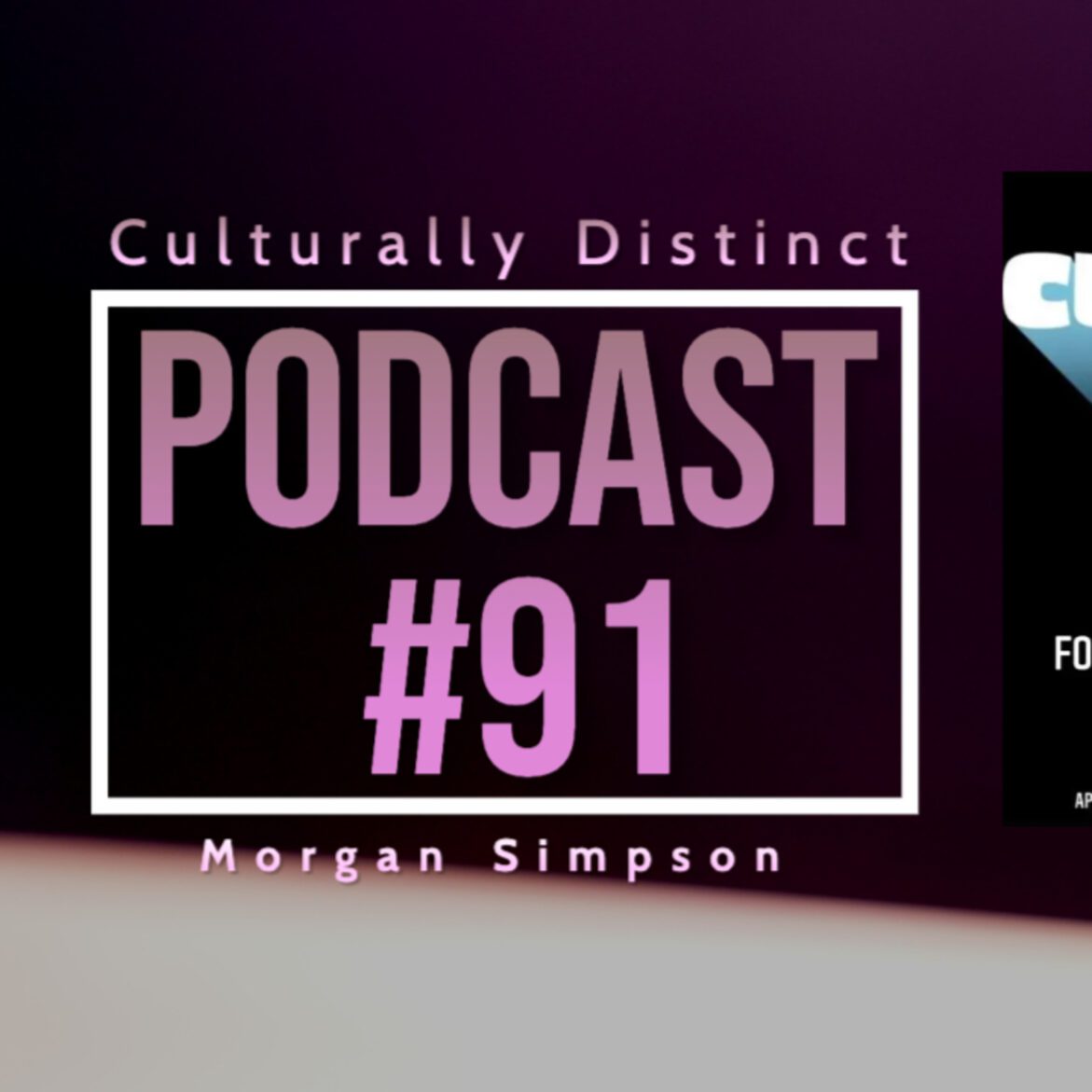 Black Podcasting - International Trader and Investor | Morgan Simpson | Episode 91
