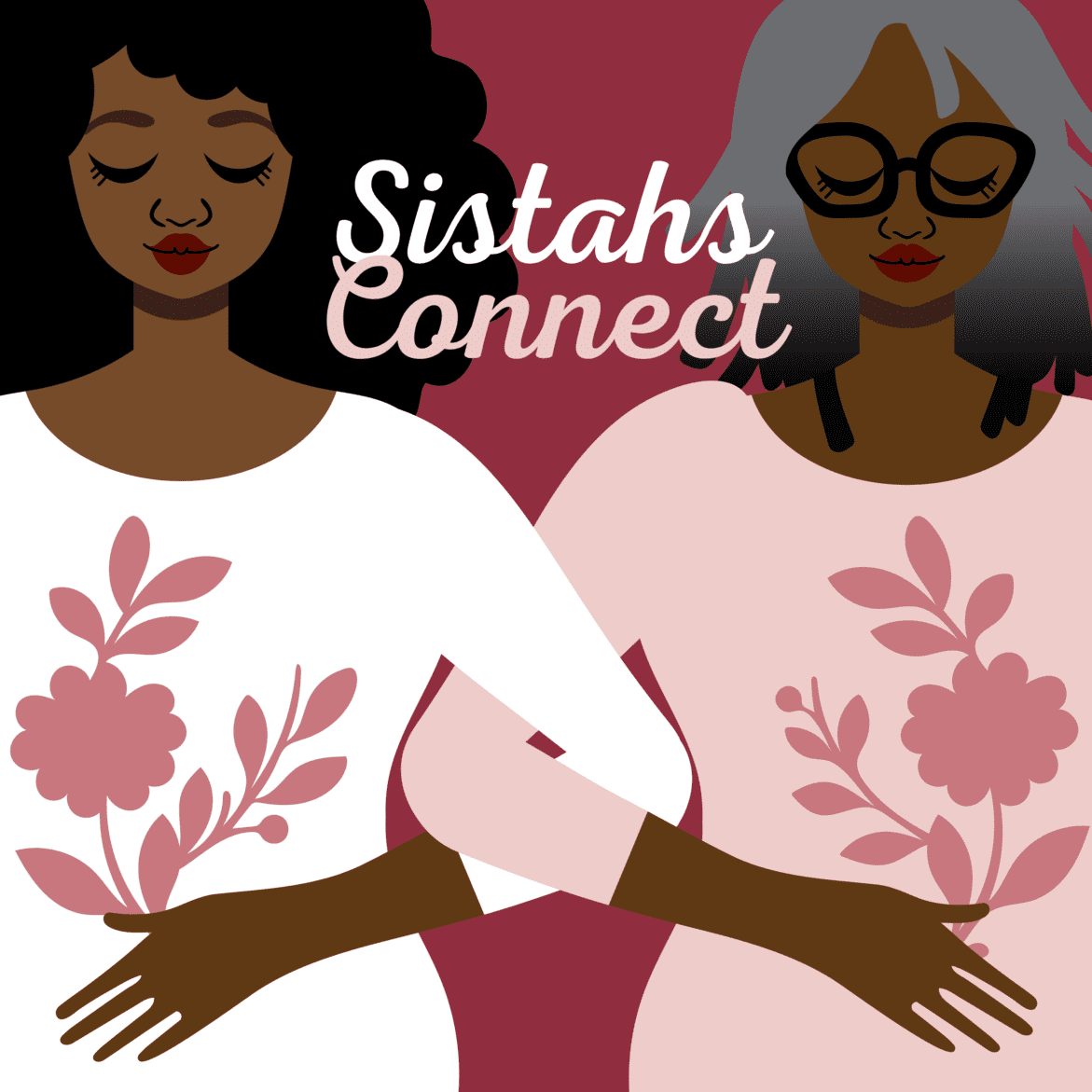 Black Podcasting - Episode #29: The Vision Behind Sistahs Connect