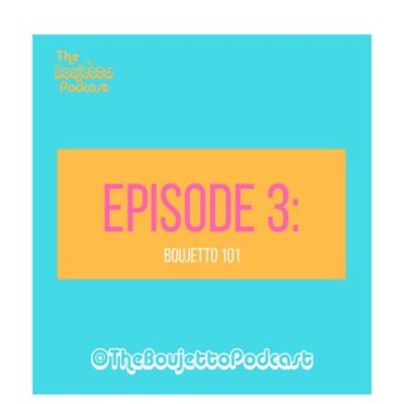 Black Podcasting - Episode 3: Boujetto 101
