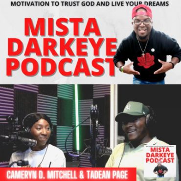 Black Podcasting - Cameryn D. Mitchell & Tadean Page