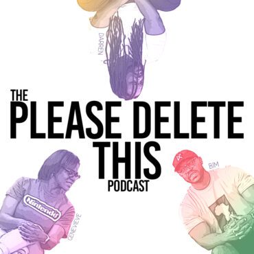 Black Podcasting - Please Delete This - Ep. 193 - Too old to fight