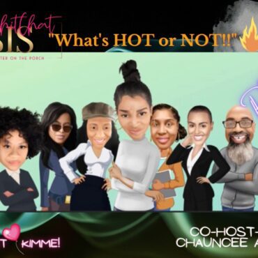 Black Podcasting - What’s HOT and WHAT’S NOT!!!