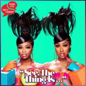 Black Podcasting - Take-O & Quavoff