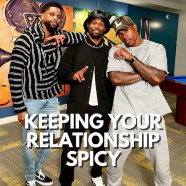 Black Podcasting - KEEPING YOUR RELATIONSHIP SPICY (S4,EP10)
