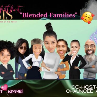 Black Podcasting - Blended Families