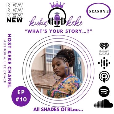 Black Podcasting - S2: Episode #10 "All Shades of Blou"