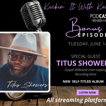 Black Podcasting - Episode #8: BONUS featuring Titus Showers
