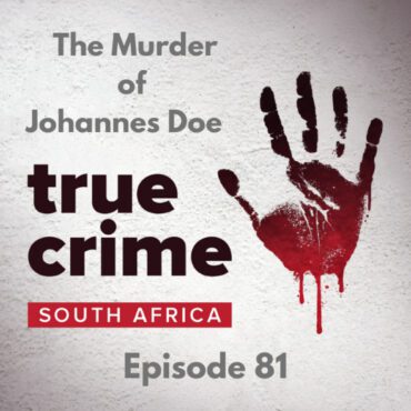 Black Podcasting - Episode 81 - The Murder of Johannes Doe