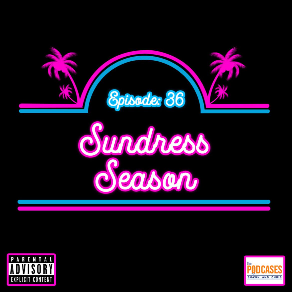 Black Podcasting - Episode 36: Sundress Season