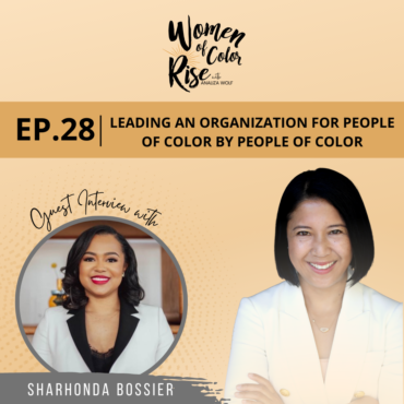Black Podcasting - 28. Leading an Organization for People of Color by People of Color with Sharhonda Bossier, CEO, Education Leaders of Color