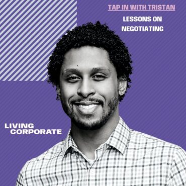 Black Podcasting - TAP In with Tristan : Lessons on Negotiating