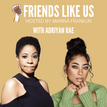 Black Podcasting - Triple Threat Adriyan Rae visits Friend Like Us.