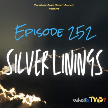 Black Podcasting - Episode 252 - Silver Linings