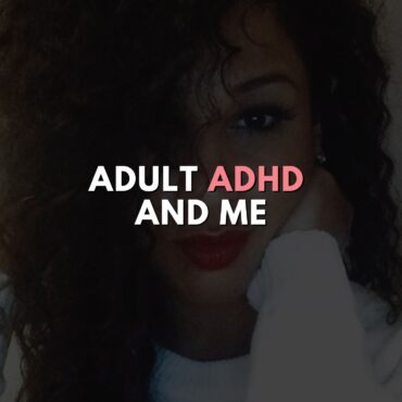 Black Podcasting - Adult ADHD and Me