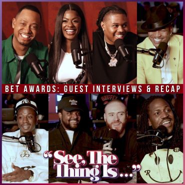 BET AWARDS: GUEST INTERVIEWS & RECAP Black Podcasting - BET AWARDS: GUEST INTERVIEWS & RECAP