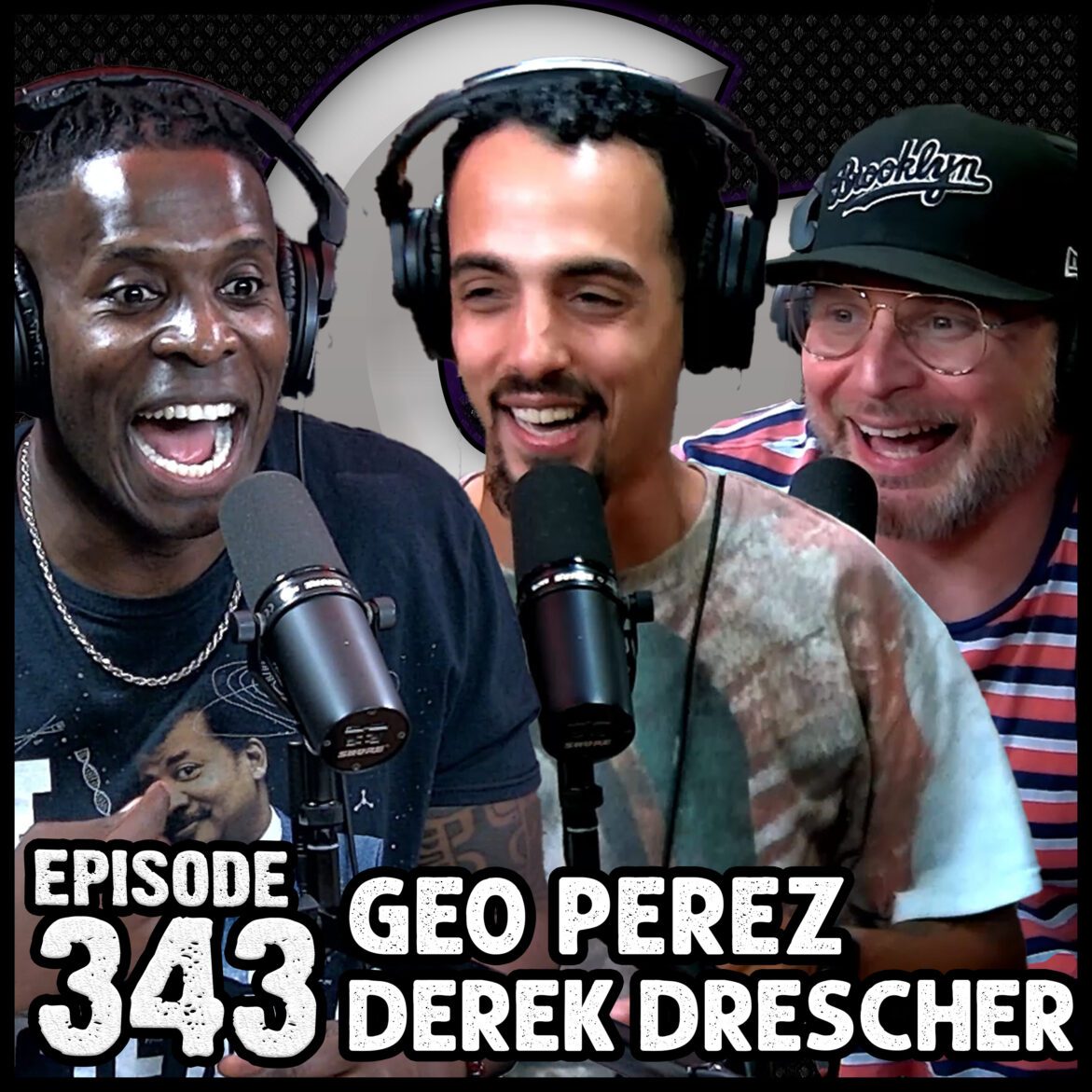 Black Podcasting - Episode #343 - Geo Perez & Derek Drescher (On The Gate Podcast)