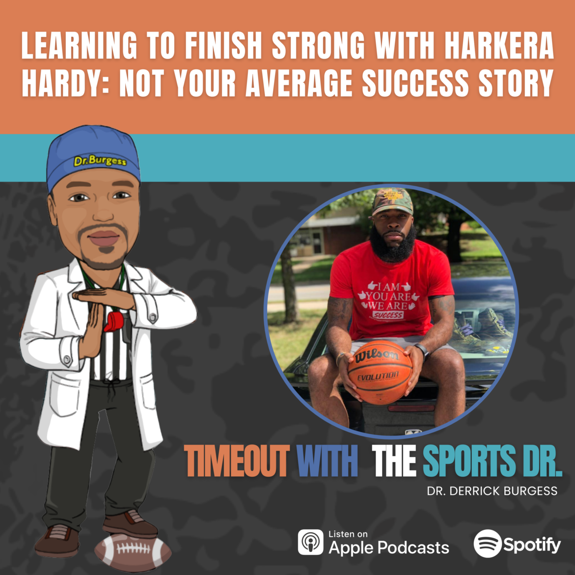 Black Podcasting - Learning to Finish Strong with Harkera Hardy: Not Your Average Success Story