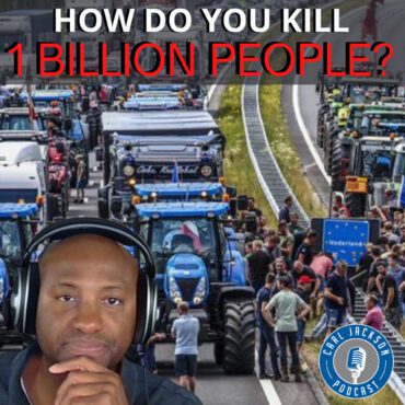 Black Podcasting - HOW DO YOU KILL 1 BILLION PEOPLE?
