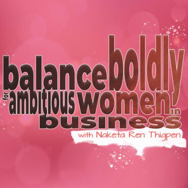 Black Podcasting - Balance Boldly Luminaries Edition: Learning To Be ‘Brand Delicious’ with Nikki Nash