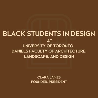 Black Podcasting - BLACK STUDENTS IN DESIGN @ U OF T DANIELS FACULTY OF ARCHITECTURE