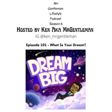 Black Podcasting - Episode 101 - What Is Your Dream? 9/25/2022