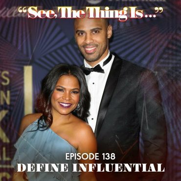 Black Podcasting - Define Influential