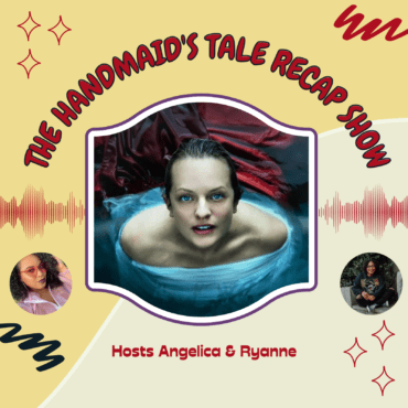 Black Podcasting - 325: The Handmaid's Tale Recap Show Episode 10