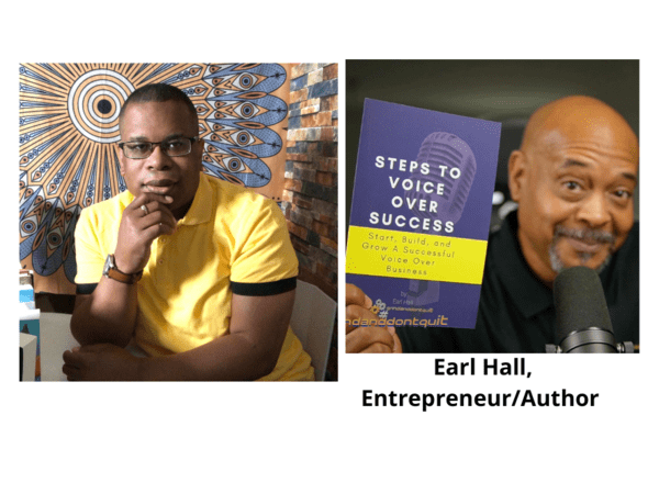 Black Podcasting - Entrepreneur/ Voiceover Artist/Author Earl Hall returns to #ConversationsLIVE