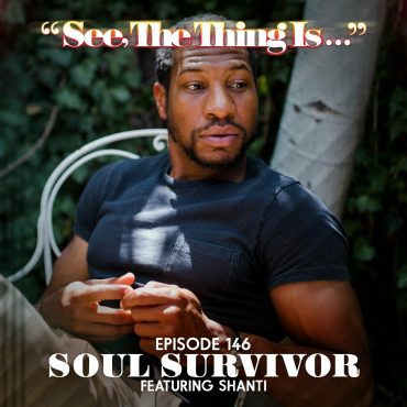 Black Podcasting - Soul Survivor