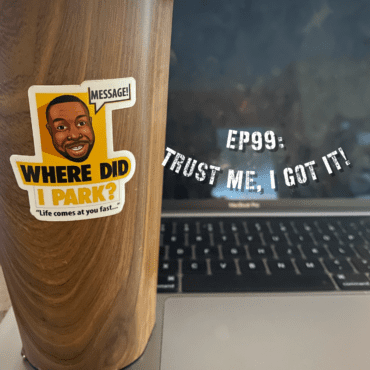 Black Podcasting - Episode 99: WDIP-99: Trust Me, I Got It!