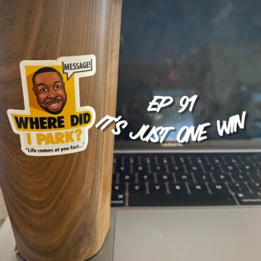 Black Podcasting - Episode 91: WDIP-91: It's Just One Win