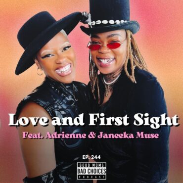 Black Podcasting - Love and First Sight Feat. Madam Adrienne and Janeeka Muse