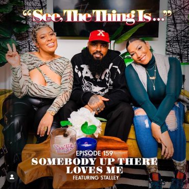 Black Podcasting - Somebody Up There Loves Me: Freshly Squeezed Episode