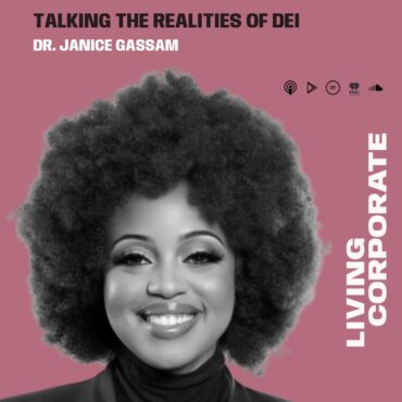 Black Podcasting - Talking the Realities of DEI (w/ Dr. Janice Gassam)
