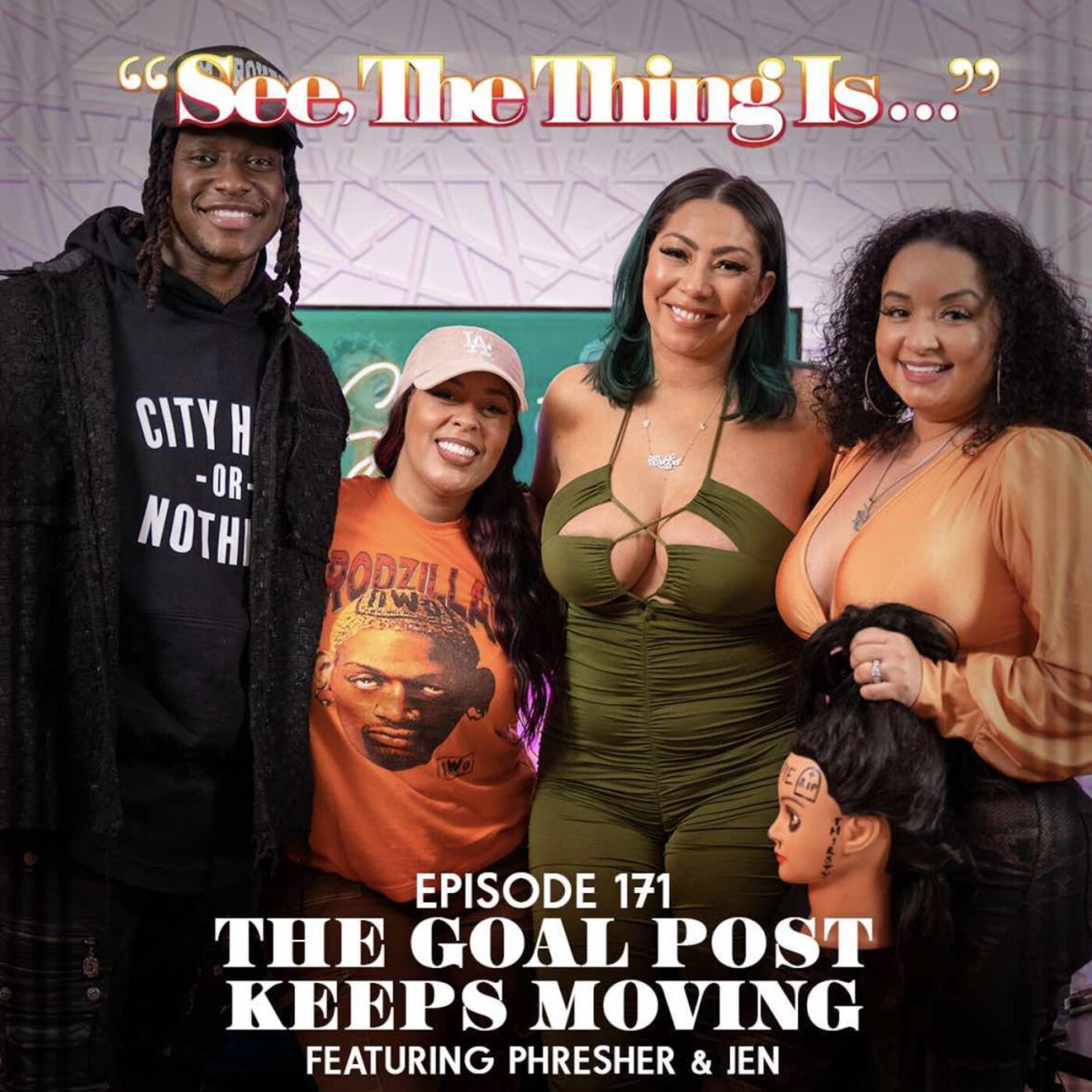 Black Podcasting - The Goal Post Keeps Moving Ft. Phresher & Jenn