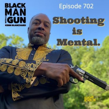 Black Podcasting - Shooting is Mental - 702