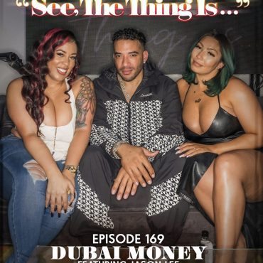 Black Podcasting - Dubai Money Ft. Jason Lee