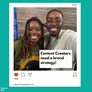 Black Podcasting - Content Creators need a brand strategy!