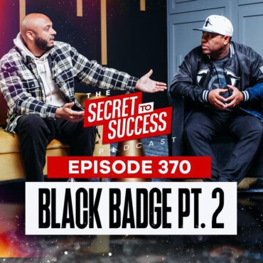 Black Podcasting - 370 - Black Badge Pt.2